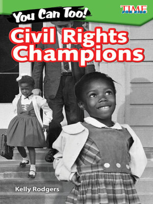 cover image of You Can Too! Civil Rights Champions